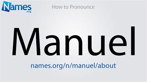 manuel pronunciation|manuel name pronunciation.